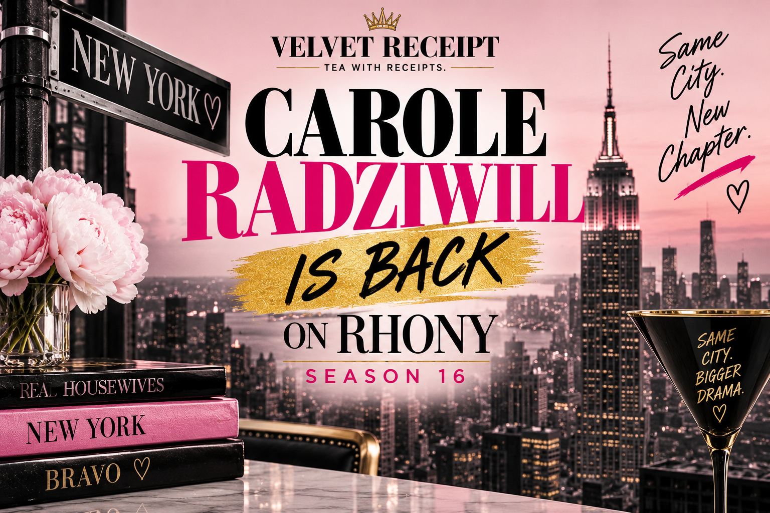 Carole Radziwill Is Back on RHONY: Why Her Return Could Be Exactly What New York Needed