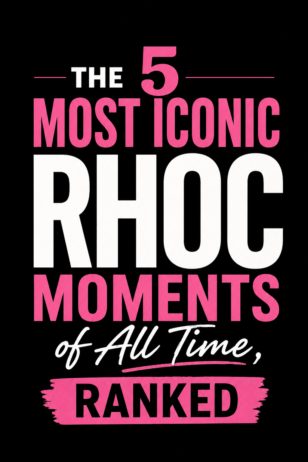 The 5 Most Iconic RHOC Moments of All Time, Ranked
